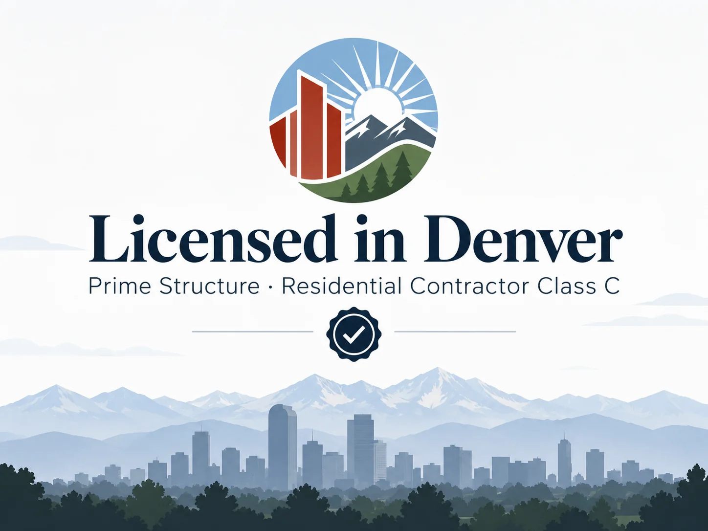 City and County of Denver Residential Contractor Class C license issued to Prime Structure LLC